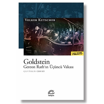 Goldstein Gereon Rath'ın Üçüncü Vakası Volker Kutscher