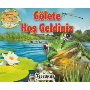 Gölete Hoş Geldiniz Kolektif