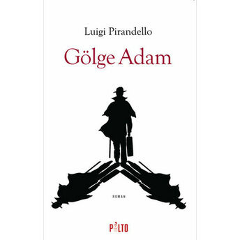 Gölge Adam (Ciltli) Luigi Pirandello