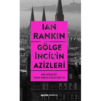 Gölge Incil'in Azizleri Ian Rankin