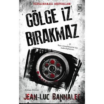 Gölge Iz Bırakmaz - Komiser Dupin Serisi 1. Kitap Jean-Luc Bannalec