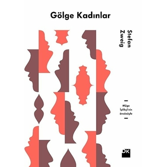 Gölge Kadınlar Stefan Zweig