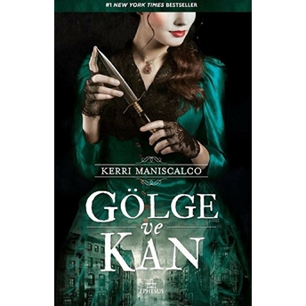 Gölge Ve Kan (Ciltli) Kerri Maniscalco