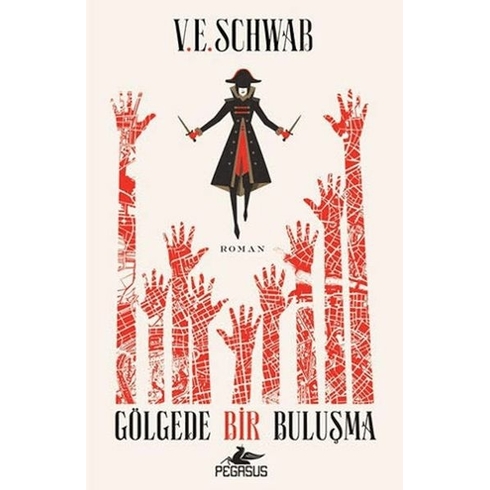 Gölgede Bir Buluşma - Sihrin Tonları 2 - V.e. Schwab - V. E. Schwab