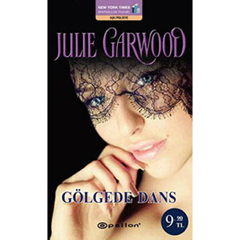 Gölgede Dans Julie Garwood