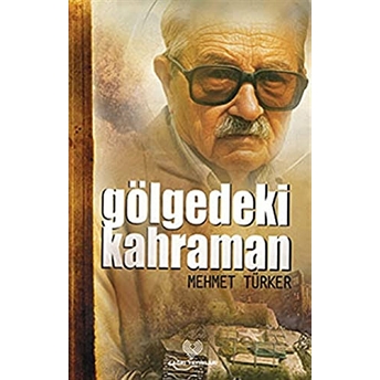 Gölgedeki Kahraman