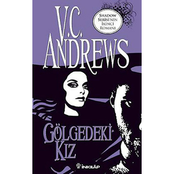 Gölgedeki Kız V. C. Andrews