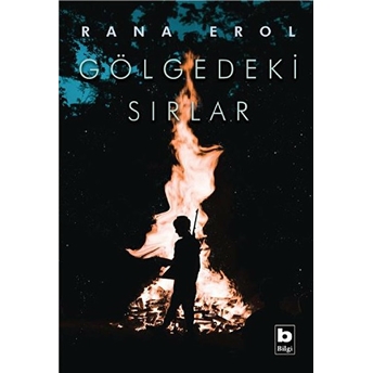 Gölgedeki Sırlar Rana Erol