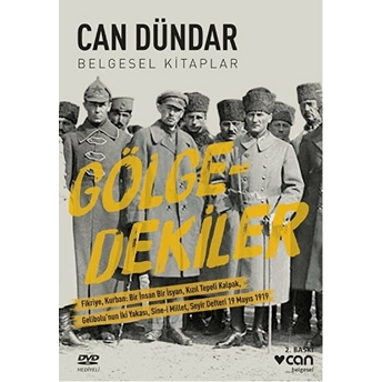 Gölgedekiler Can Dündar