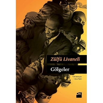 Gölgeler (Ciltli) Zülfü Livaneli