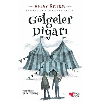 Gölgeler Diyarı Altay Öktem