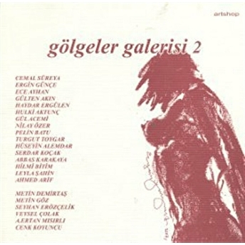 Gölgeler Galerisi 2 Derleme