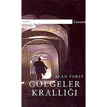 Gölgeler Krallığı Alan Furst