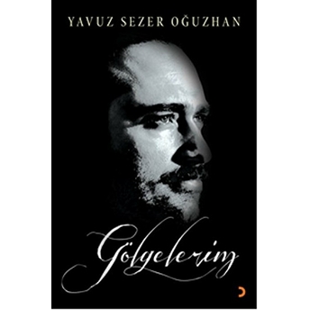 Gölgelerim-Yavuz Sezer Oğuzhan