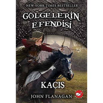 Gölgelerin Efendisi 16 - Kaçış John Flanagan