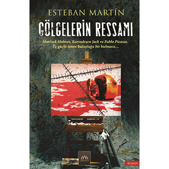 Gölgelerin Ressamı Esteban Martin