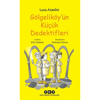 Gölgeliköy'ün Küçük Dedektifleri Luca Azzolini