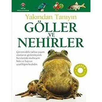 Göller Ve Nehirler - Yakından Tanıyın Steve Parker