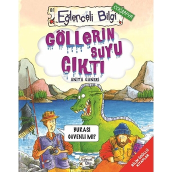 Göllerin Suyu Çıktı Anita Ganeri