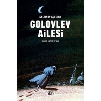 Golovlev Ailesi Saltıkov Şçedrin