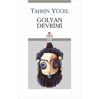 Golyan Devrimi Tahsin Yücel