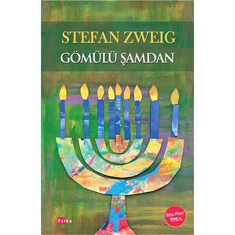 Gömülü Şamdan Stefan Zweig