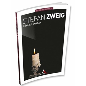 Gömülü Şamdan Stefan Zweig