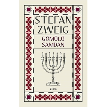 Gömülü Şamdan Stefan Zweig