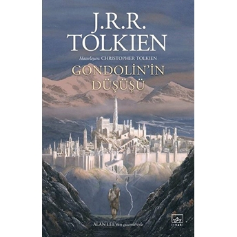 Gondolin’in Düşüşü J. R. R. Tolkien