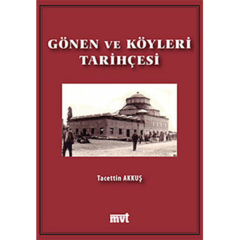 Gönen Ve Köyleri Tarihçesi