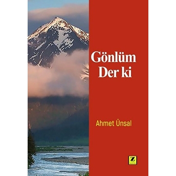 Gönlüm Derki Ahmet Ünsal