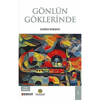 Gönlün Göklerde Gabbas Kabışulı