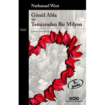 Gönül Abla Ve Temizinden Bir Milyon Nathanael West