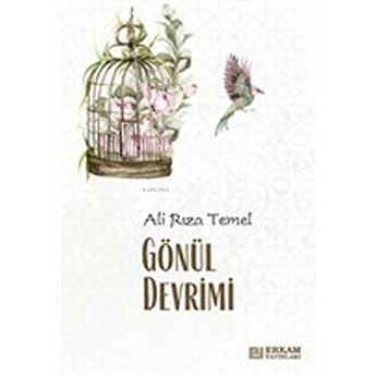 Gönül Devrimi Ali Rıza Temel