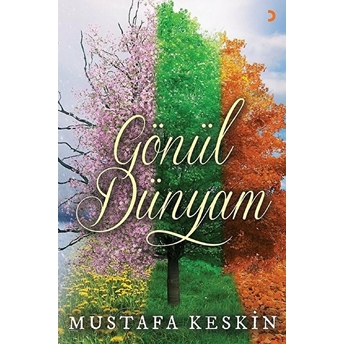 Gönül Dünyam - Mustafa Keskin