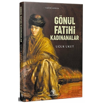 Gönül Fatihleri Kadınanalar Uğur Kurt