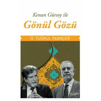 Gönül Gözü Ö. Tuğrul Inançer