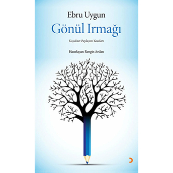 Gönül Irmağı-Ebru Uygun