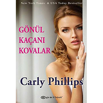 Gönül Kaçanı Kovalar Carly Philips