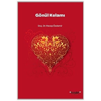 Gönül Kelamı - Recep Özdemir