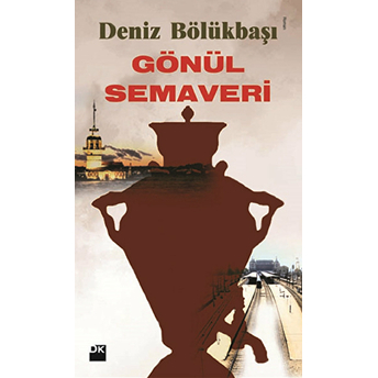 Gönül Semaveri Deniz Bölükbaşı