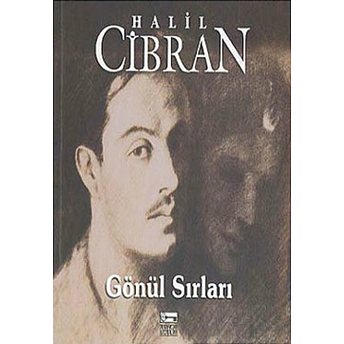 Gönül Sırları Halil Cibran