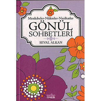 Gönül Sohbetleri Seval Alkan