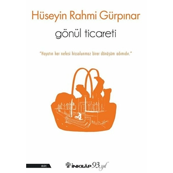 Gönül Ticareti Hüseyin Rahmi Gürpınar