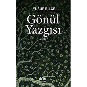 Gönül Yazgısı Yusuf Bilge