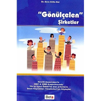 Gönülçelen Şirketler - Esra Atilla Bal