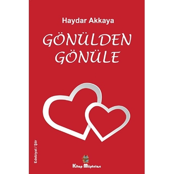 Gönülden Gönüle - Haydar Akkaya