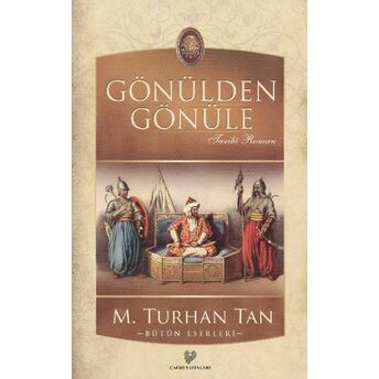 Gönülden Gönüle M. Turhan Tan