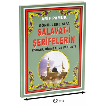 Gönüllere Şifa Salavat-I Şerifelerin Esrarı, Hikmeti Ve Fazileti (Dua-094)Cep Boy