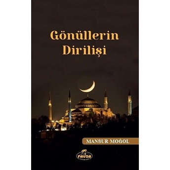 Gönüllerin Dirilişi